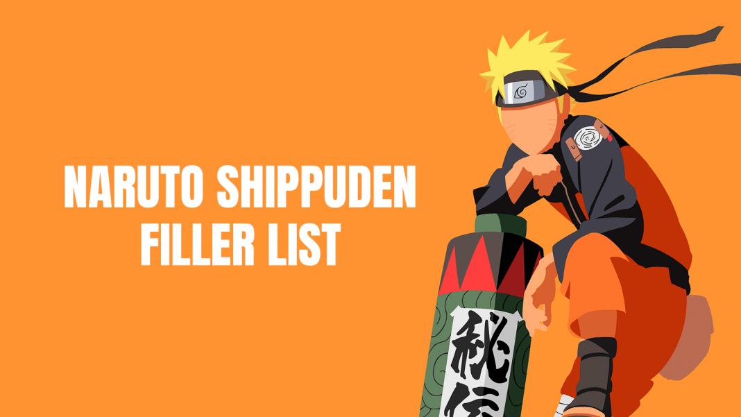 Naruto Shippuuden Filler Listesi