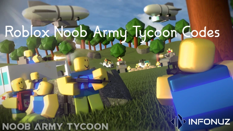Roblox Noob Army Tycoon Codes