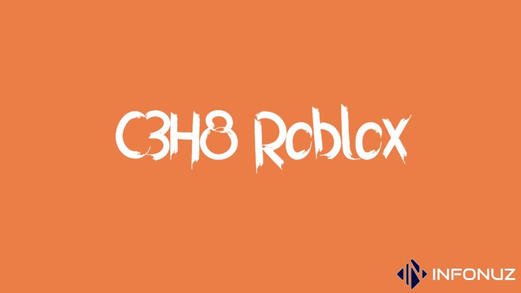 C3H8 Roblox