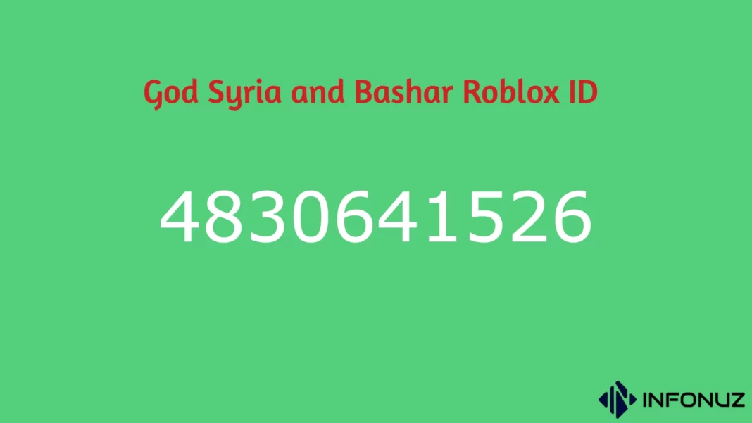 God Syria and Bashar Roblox ID