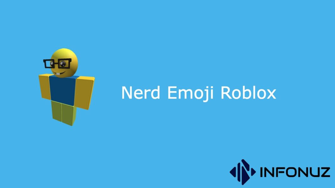 Nerd Emoji Roblox