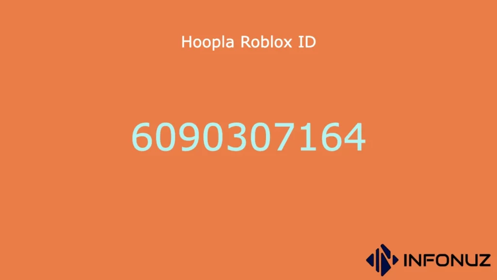 Hoopla Roblox ID