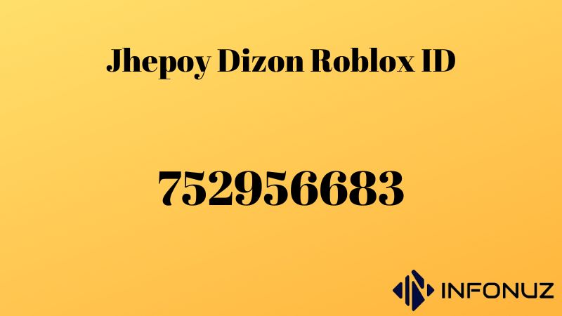 Jhepoy Dizon Roblox ID