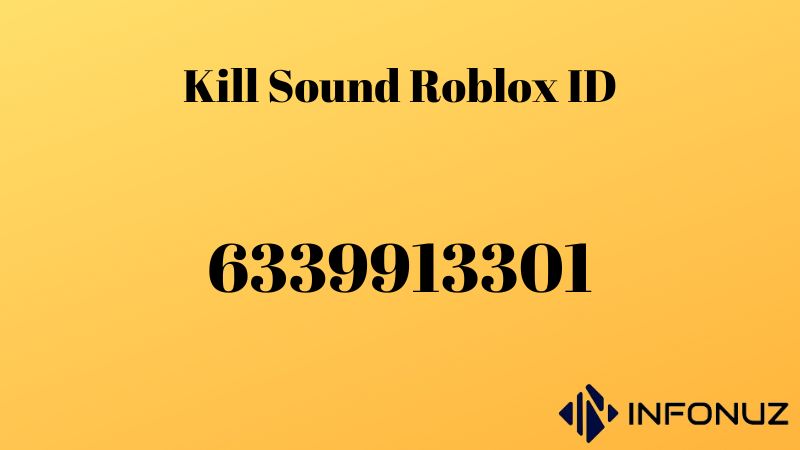 Kill Sound Roblox ID