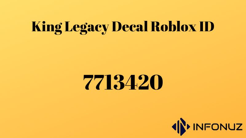 King Legacy Decal Roblox ID