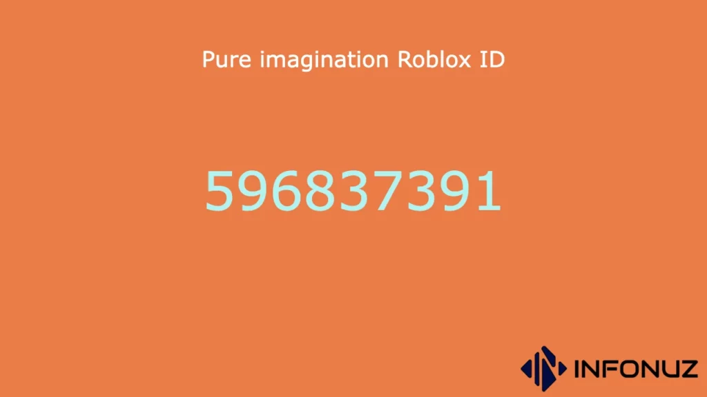 Pure imagination Roblox ID