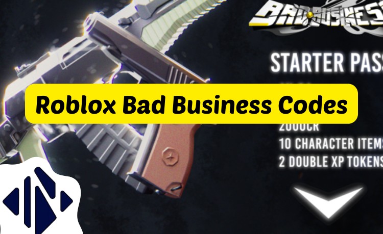 Roblox Bad Business Codes