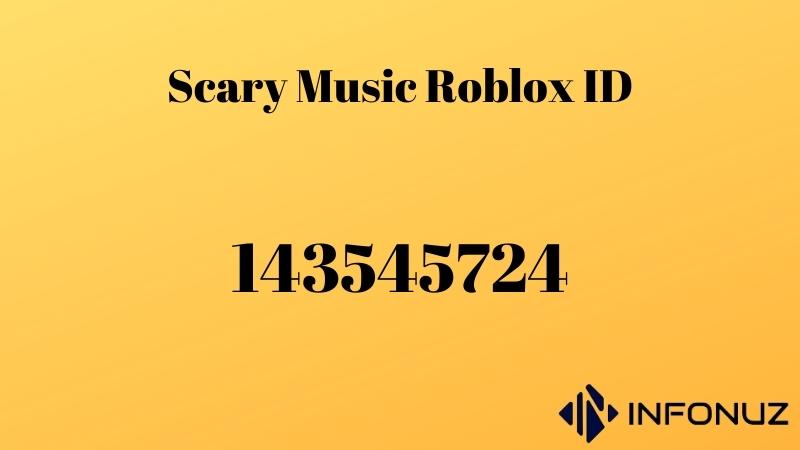 Scary Music Roblox ID