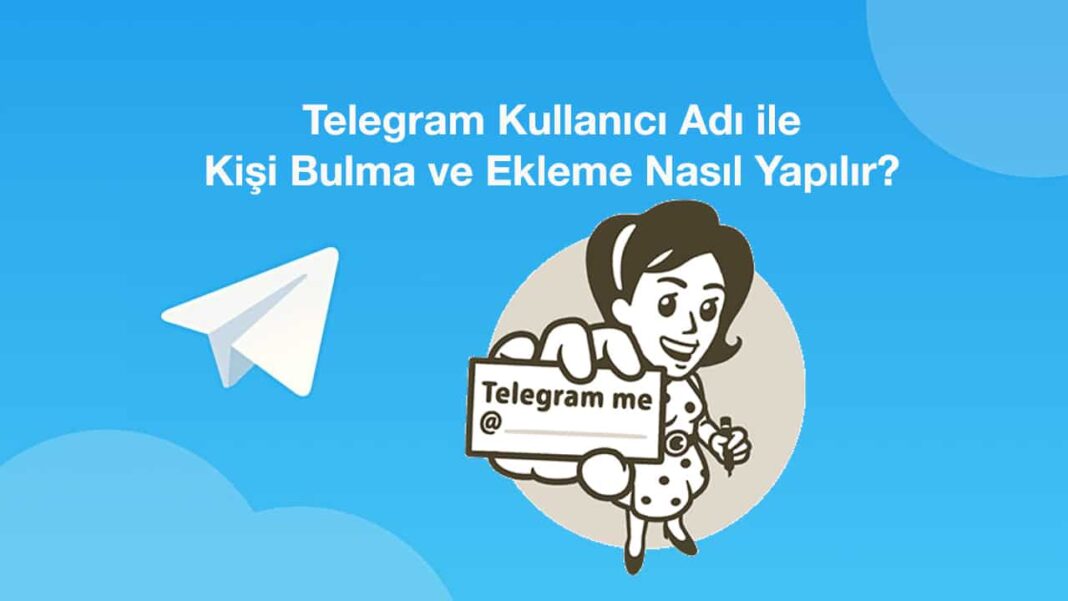 Telegram Kullanıcı Adı ile Kişi Bulma