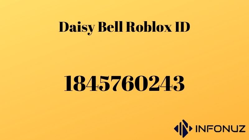 Daisy Bell Roblox ID