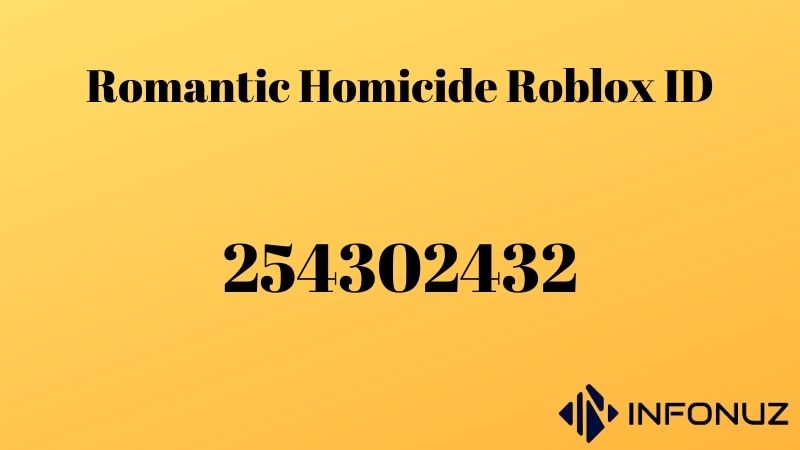 Romantic Homicide Roblox ID