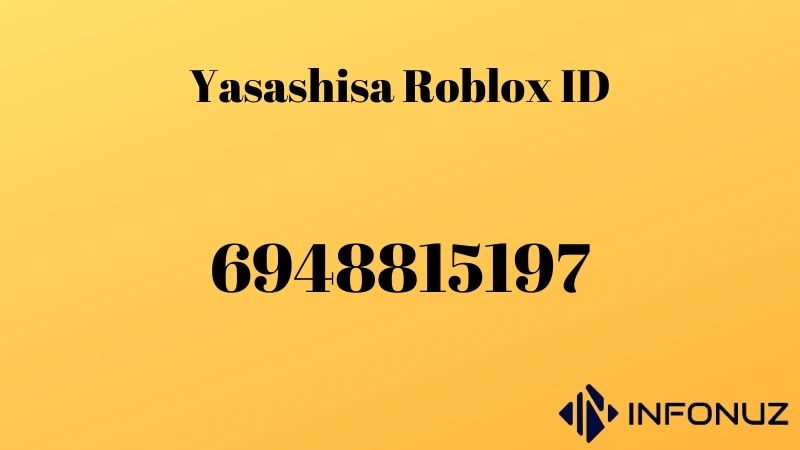 Yasashisa Roblox ID