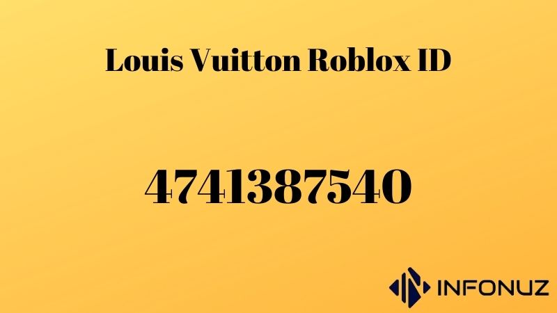 Louis Vuitton Roblox ID