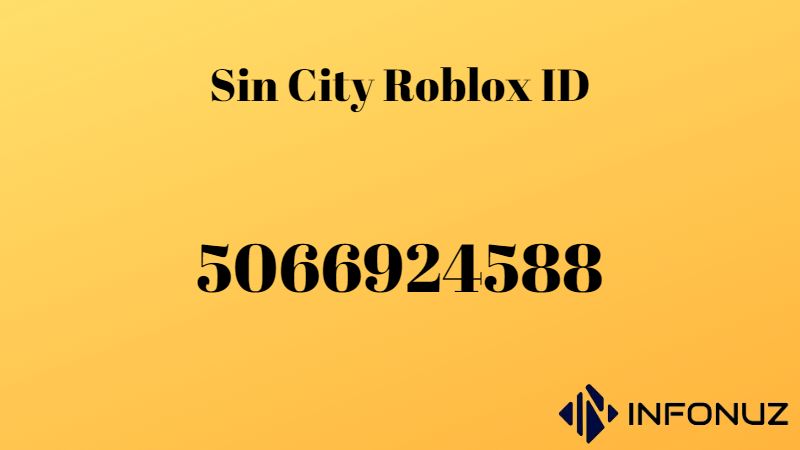 Sin City Roblox ID