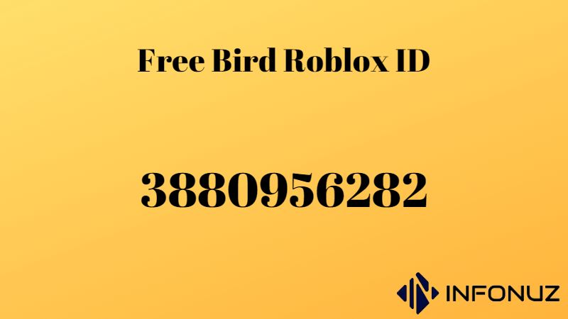 Free Bird Roblox ID