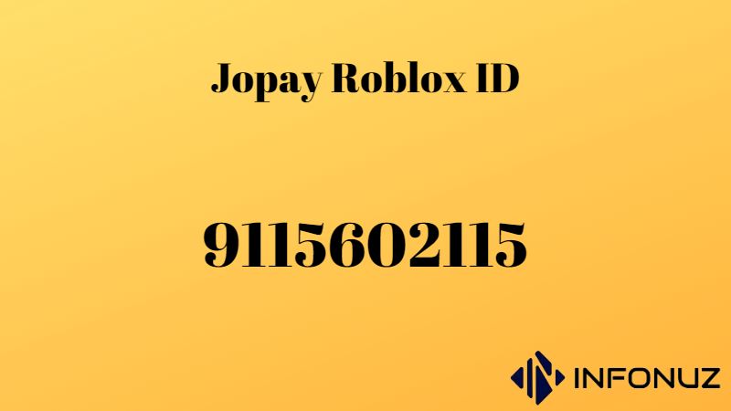 Jopay Roblox ID