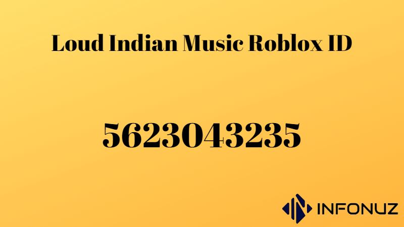 Loud Indian Music Roblox Id Infonuz 9850